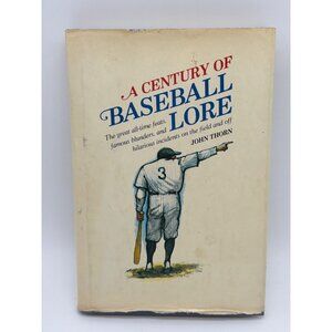 A Century Of Baseball Lore By John Thorn Hardcover 1980 Galahad Books